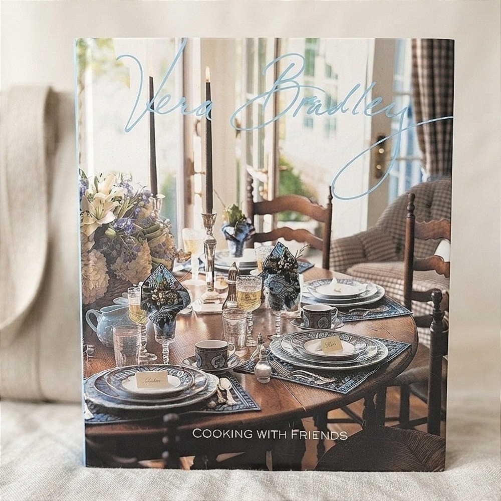 Vera‎ Bradley Cooking With Friends Cookbook Entertaining Southern Hospitality